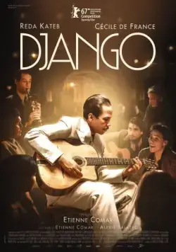 Джанго / Django (2017) фильм скачать через торрент в хорошем качестве