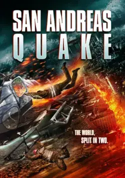 Землетрясение в Сан-Андреас / San Andreas Quake (2015) фильм скачать через торрент в хорошем качестве