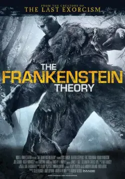 Теория Франкенштейна / The Frankenstein Theory (2013) фильм скачать через торрент в хорошем качестве