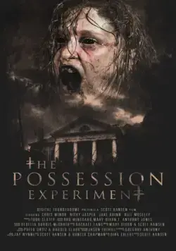 Эксперимент «Одержимость» / The Possession Experiment (2016) фильм скачать через торрент в хорошем качестве