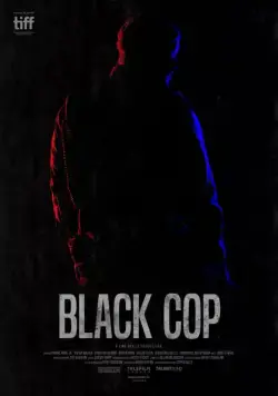 Черный коп / Black Cop (2017) фильм скачать через торрент в хорошем качестве