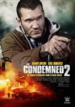 Приговорённые 2: Охота в пустыне / The Condemned 2 (2015) фильм скачать через торрент в хорошем качестве