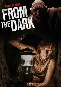 Из темноты / From the Dark (2014) фильм скачать через торрент в хорошем качестве