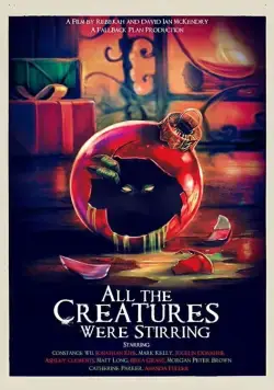 Все существа перемешались / All the Creatures Were Stirring (2018) фильм скачать через торрент в хорошем качестве