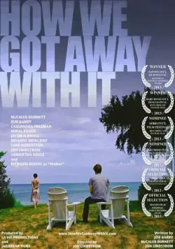Как нам сошло это с рук / How We Got Away with It (2014) фильм скачать через торрент в хорошем качестве