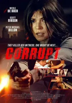 Никому не верь / Corrupt (2016) фильм скачать через торрент в хорошем качестве