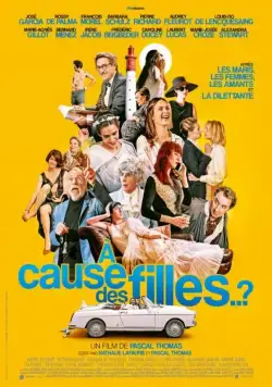 À cause des filles ..? (2019) фильм скачать через торрент в хорошем качестве