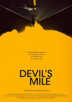 Дьявольская миля / Devil's Mile (2014) фильм скачать через торрент в хорошем качестве