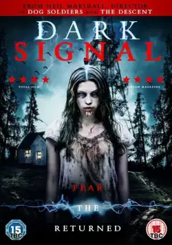 Тёмный сигнал / Dark Signal (2016) фильм скачать через торрент в хорошем качестве