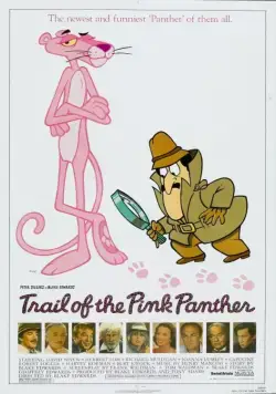 След Розовой Пантеры / Trail of the Pink Panther (1982) фильм скачать через торрент в хорошем качестве