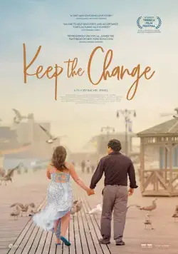 Сдачи не надо / Keep the Change (2017) фильм скачать через торрент в хорошем качестве