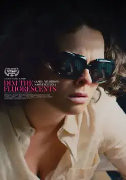 И гаснет свет / Dim the Fluorescents (2017) фильм скачать через торрент в хорошем качестве