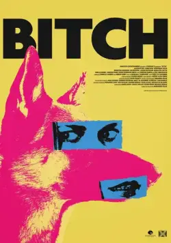 Стерва / Bitch (2017) фильм скачать через торрент в хорошем качестве