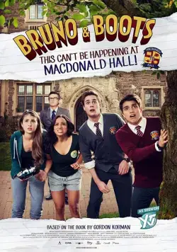 Bruno & Boots: This Can't Be Happening at Macdonald Hall (2017) фильм скачать через торрент в хорошем качестве