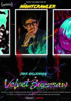 Бархатная бензопила / Velvet Buzzsaw (2019) фильм скачать через торрент в хорошем качестве