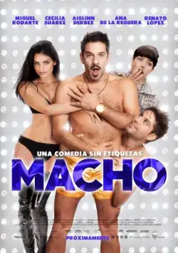 Мачо / Macho (2016) фильм скачать через торрент в хорошем качестве