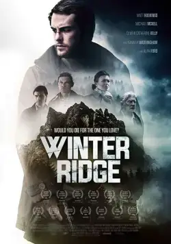 Зимний хребет / Winter Ridge (2018) фильм скачать через торрент в хорошем качестве