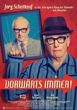 Всегда вперёд! / Vorwärts immer! (2017) фильм скачать через торрент в хорошем качестве