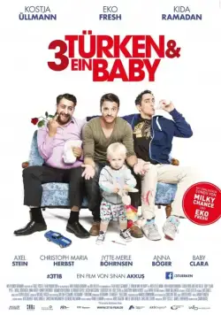 3 турка и 1 младенец / 3 Türken & ein Baby (2015) фильм скачать через торрент в хорошем качестве
