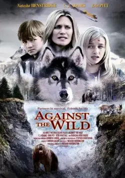 Против природы / Against the Wild (2013) фильм скачать через торрент в хорошем качестве
