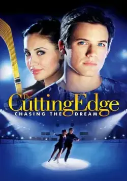Золотой лед 3: В погоне за мечтой / The Cutting Edge 3: Chasing the Dream (2008) фильм скачать через торрент в хорошем качестве
