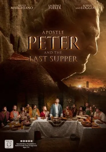 Апостол Пётр и Тайная вечеря / Apostle Peter and the Last Supper (2012) фильм скачать через торрент в хорошем качестве