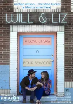 Уилл и Лиз / Will & Liz (2018) фильм скачать через торрент в хорошем качестве