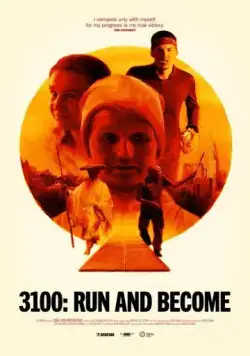 3100: Беги и становись / 3100: Run and Become (2018) фильм скачать через торрент в хорошем качестве