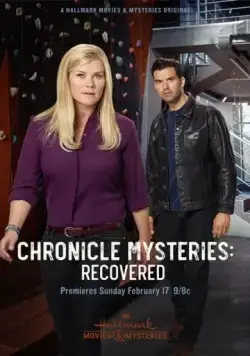 Хроники тайн: спасение / The Chronicle Mysteries: Recovered (2019) фильм скачать через торрент в хорошем качестве