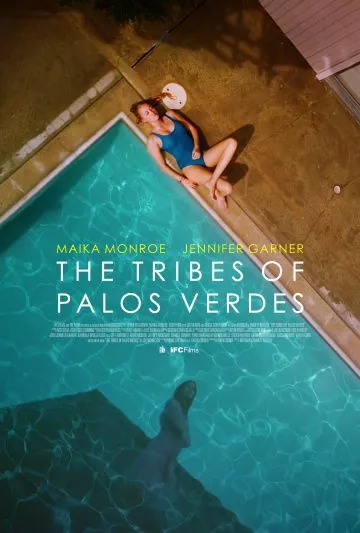 Племена Палос Вердес / The Tribes of Palos Verdes (2017) фильм скачать через торрент в хорошем качестве