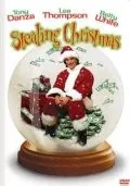 Украденное Рождество / Stealing Christmas (2003) фильм скачать через торрент в хорошем качестве