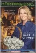 История Марты Стюарт / Martha, Inc.: The Story of Martha Stewart (2003) фильм скачать через торрент в хорошем качестве