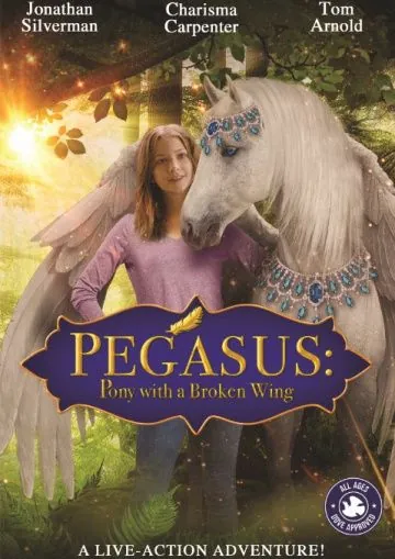Пегас: Волшебный пони / Pegasus: Pony with a Broken Wing (2019) фильм скачать через торрент в хорошем качестве
