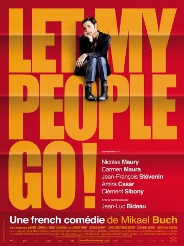 Позвольте моим людям идти / Let My People Go! (2011) фильм скачать через торрент в хорошем качестве