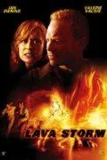 Огненный смерч / Lava Storm (2008) фильм скачать через торрент в хорошем качестве