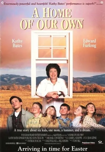 Наш собственный дом / A Home of Our Own (1993) фильм скачать через торрент в хорошем качестве