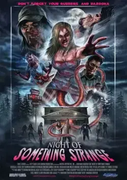 Странная ночь / Night of Something Strange (2016) фильм скачать через торрент в хорошем качестве