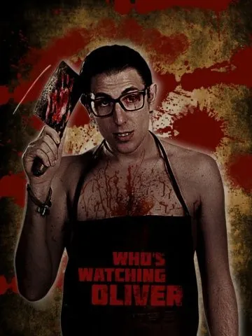 Кто наблюдает за Оливером / Who's Watching Oliver (2017) фильм скачать через торрент в хорошем качестве