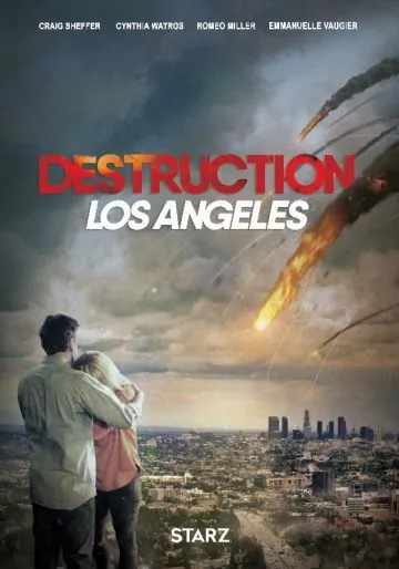 Извержение: Лос-Анджелес / Destruction Los Angeles (2017) фильм скачать через торрент в хорошем качестве