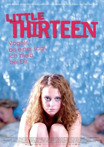 Тринадцатилетняя / Little Thirteen (2012) фильм скачать через торрент в хорошем качестве
