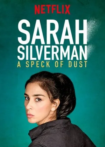 Сара Сильверман: Пылинка / Sarah Silverman: A Speck of Dust (2017) фильм скачать через торрент в хорошем качестве
