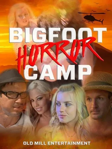 Лагерь страха / Bigfoot Horror Camp (2017) фильм скачать через торрент в хорошем качестве