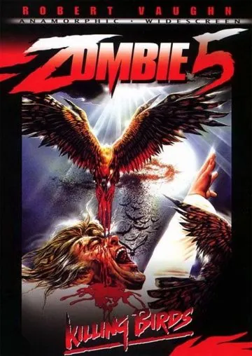 Зомби 5: Смертоносные птицы / Zombie 5: The Killing Birds (1987) фильм скачать через торрент в хорошем качестве