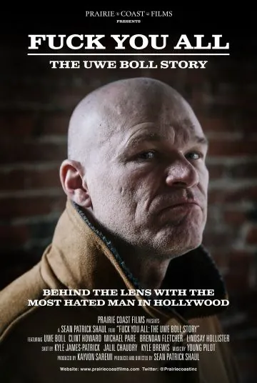 Нах@р вас всех: История Уве Болла / Fuck You All: The Uwe Boll Story (2018) фильм скачать через торрент в хорошем качестве
