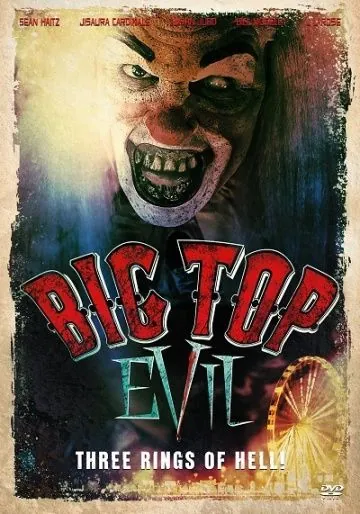 Дьявол под куполом / Big Top Evil (2019) фильм скачать через торрент в хорошем качестве