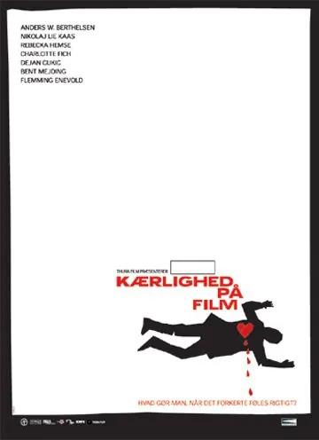 История чужой любви / Kærlighed på film (2007) фильм скачать через торрент в хорошем качестве