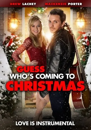 Гость на Рождество / Guess Who's Coming to Christmas (2013) фильм скачать через торрент в хорошем качестве