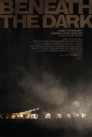 В темноте / Beneath the Dark (2010) фильм скачать через торрент в хорошем качестве