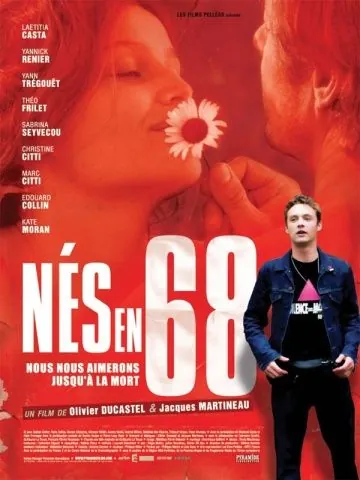 Рожденные в 68-м / Nés en 68 (2008) фильм скачать через торрент в хорошем качестве