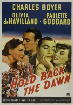 Задержите рассвет / Hold Back the Dawn (1941) фильм скачать через торрент в хорошем качестве